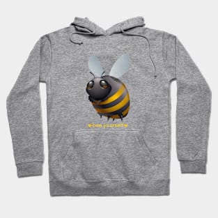 Bee Yourself Hoodie